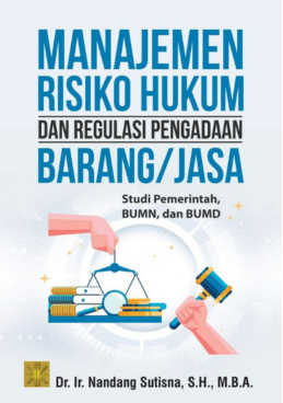 Risiko Hukum Pengadaan Barangjasa BUMN BUMD Pemerintah